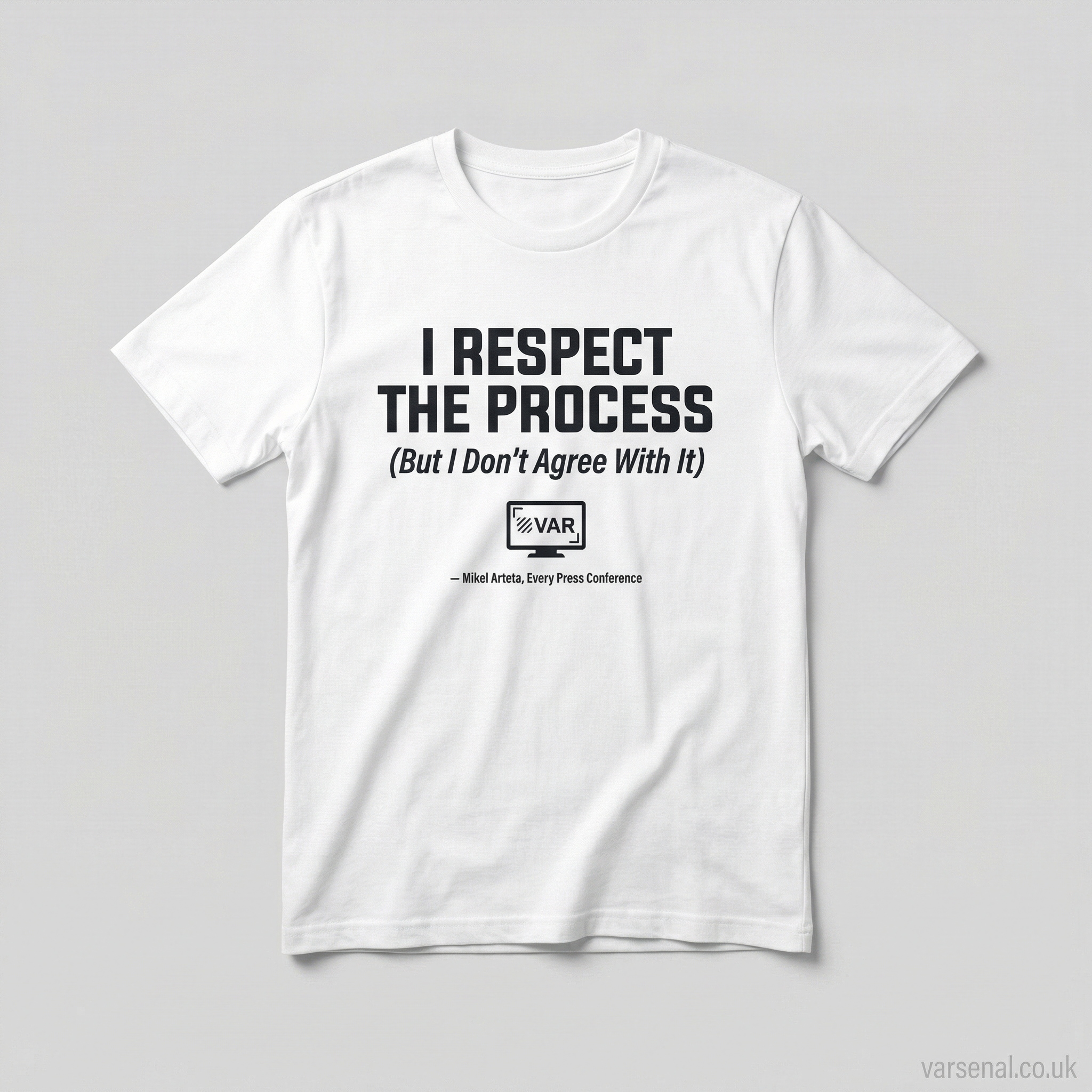 I Respect The Process T-Shirt